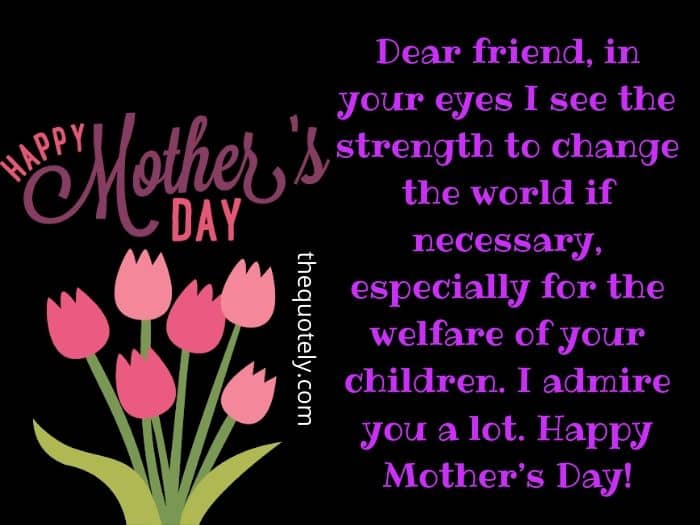 happy mothers day friends