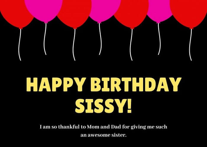 Happy Birthday Sissy Cards