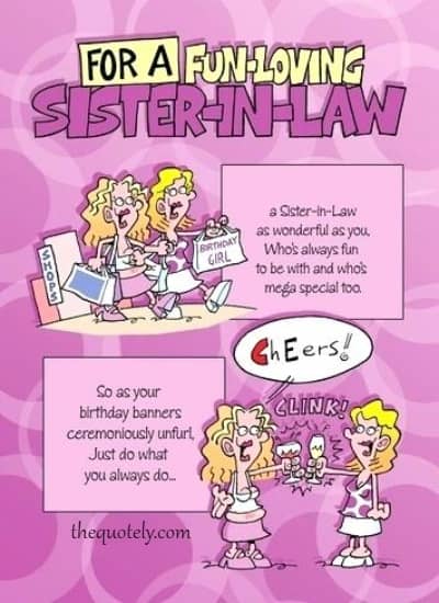 Happy Birthday Sister In Law | Funny Birthday Sister In Law