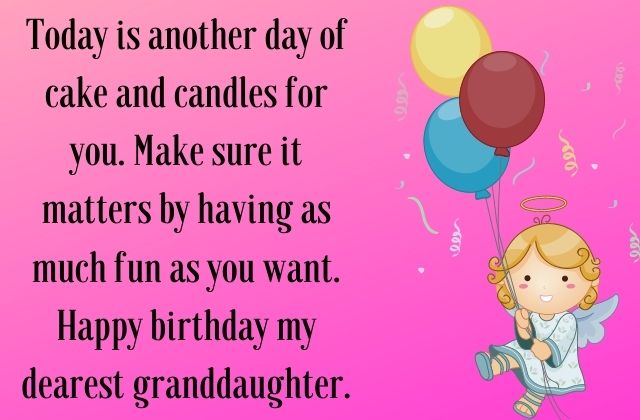 Happy Birthday Granddaughter Wishes