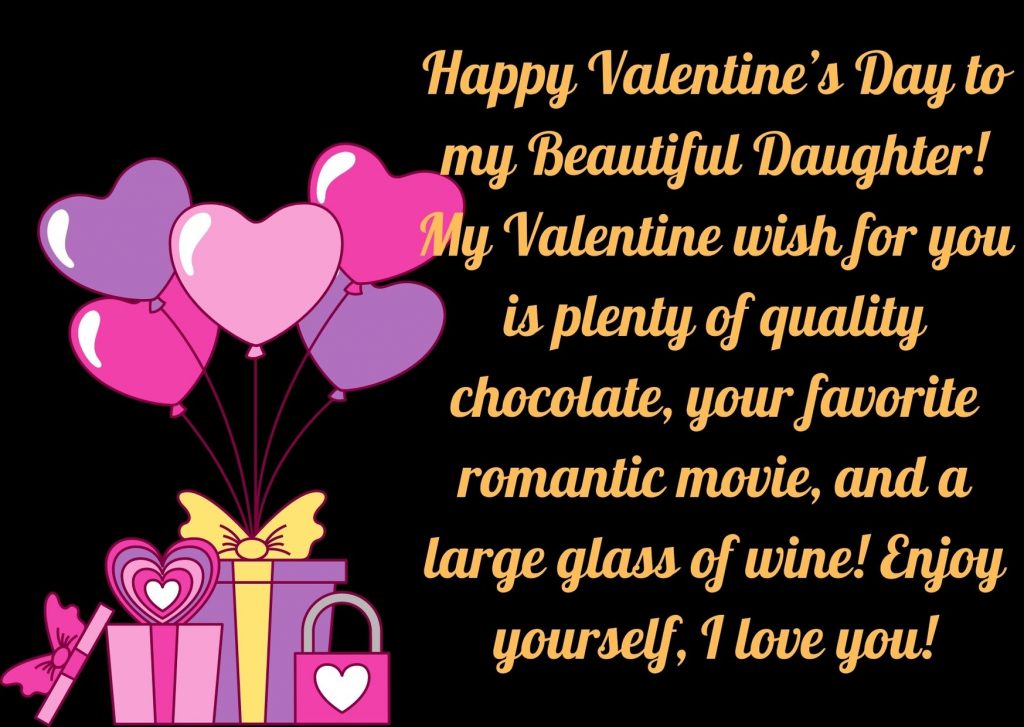 Happy Valentines Day to My Daughter