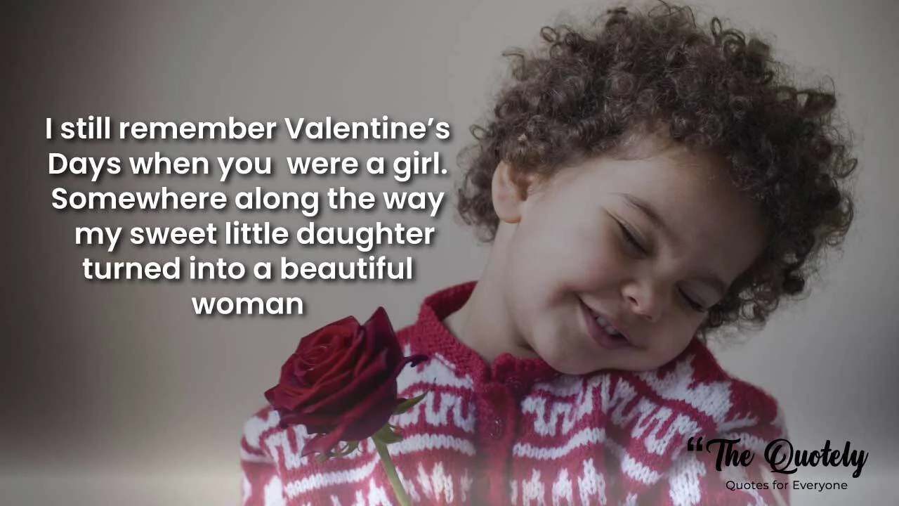 valentine quotes for daughter from mom