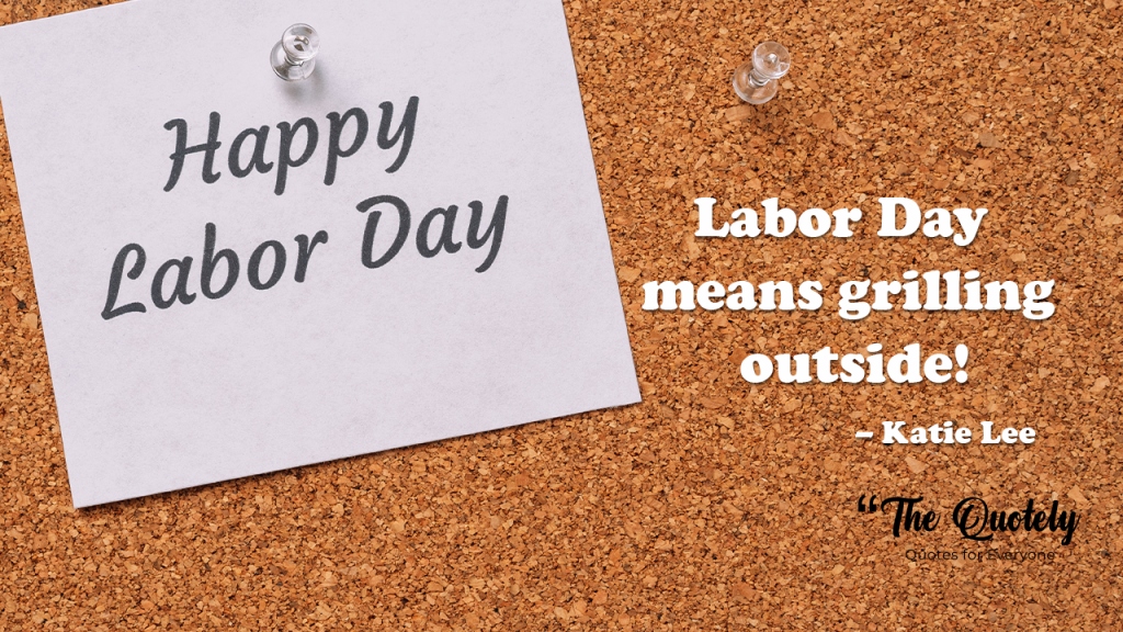 inspirational labour day quotes