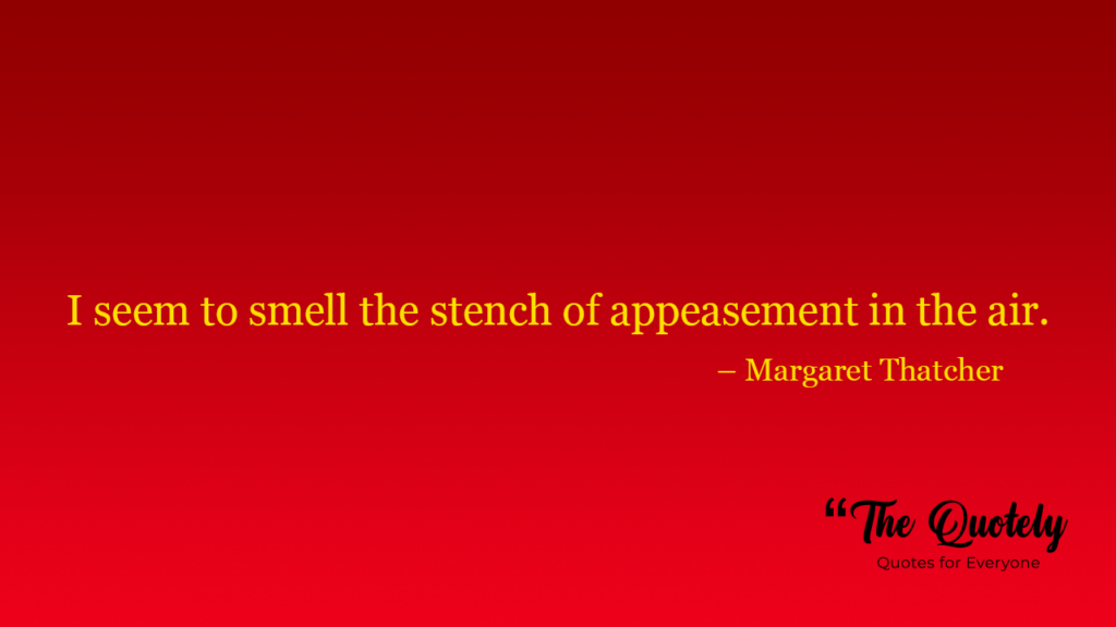 margaret thatcher quotes on environment
