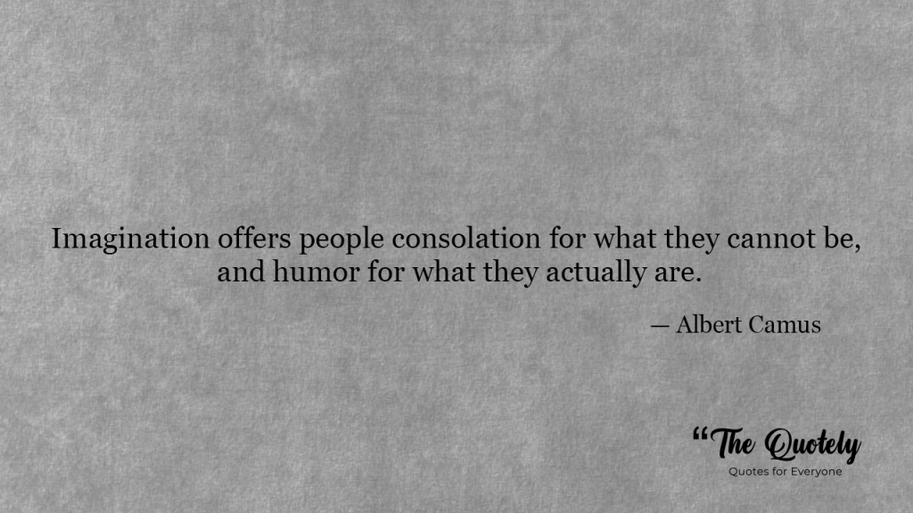 Albert Camus Quotes 
