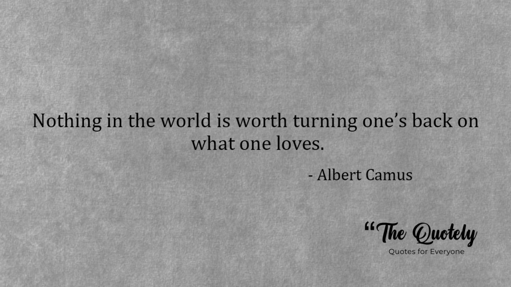 Albert Camus Quotes on love
