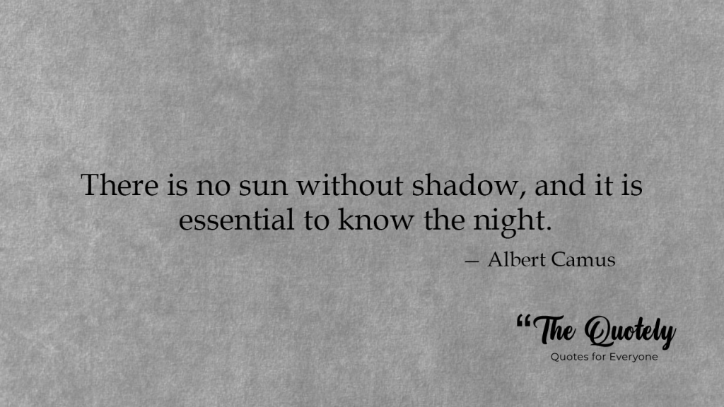 Best Albert Camus Quotes
