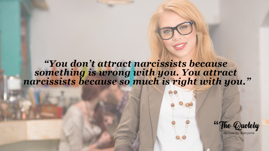 narcissist quotes

