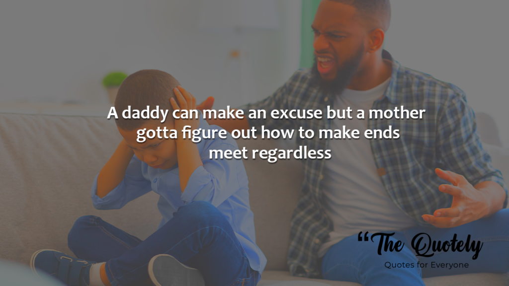 irresponsible father quotes
