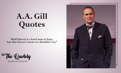 A.A. Gill Quotes