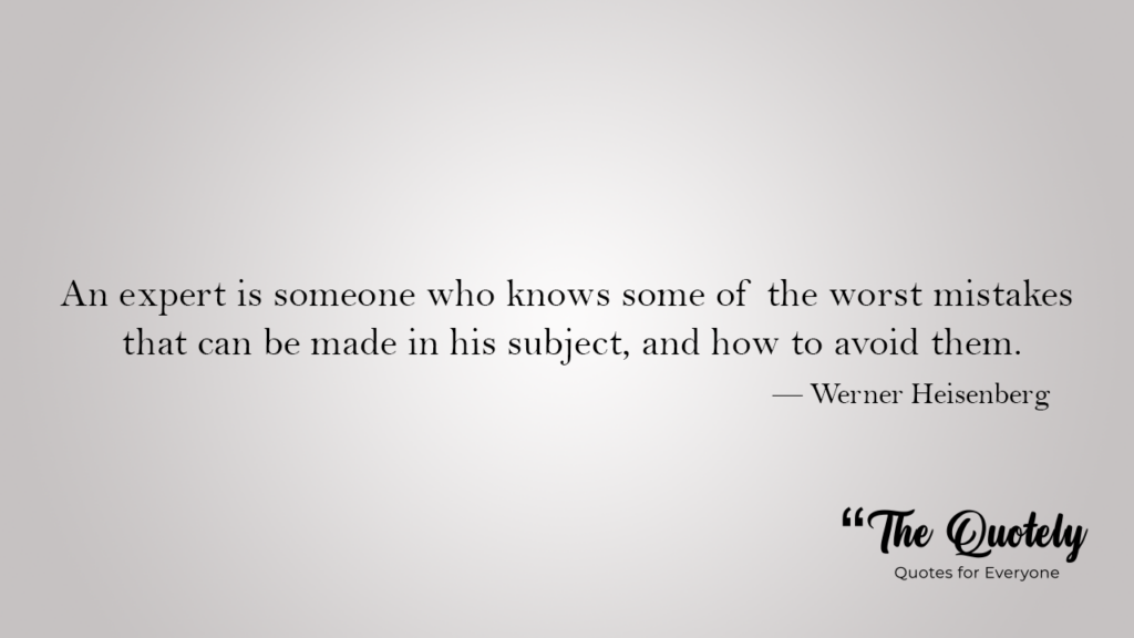Werner Heisenberg Quotes