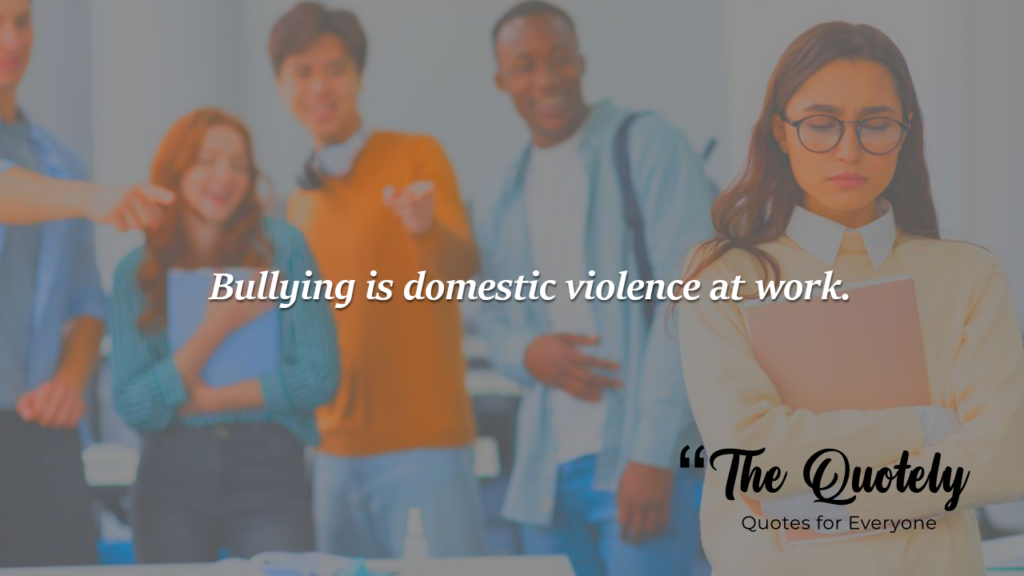 anti bullying quotes
