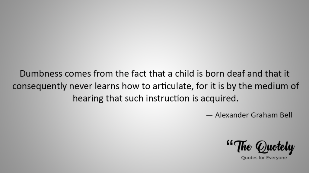 alexander graham bell quotes about communication