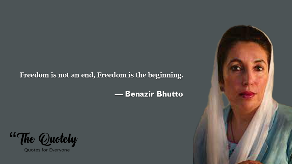 benazir bhutto best quotes
