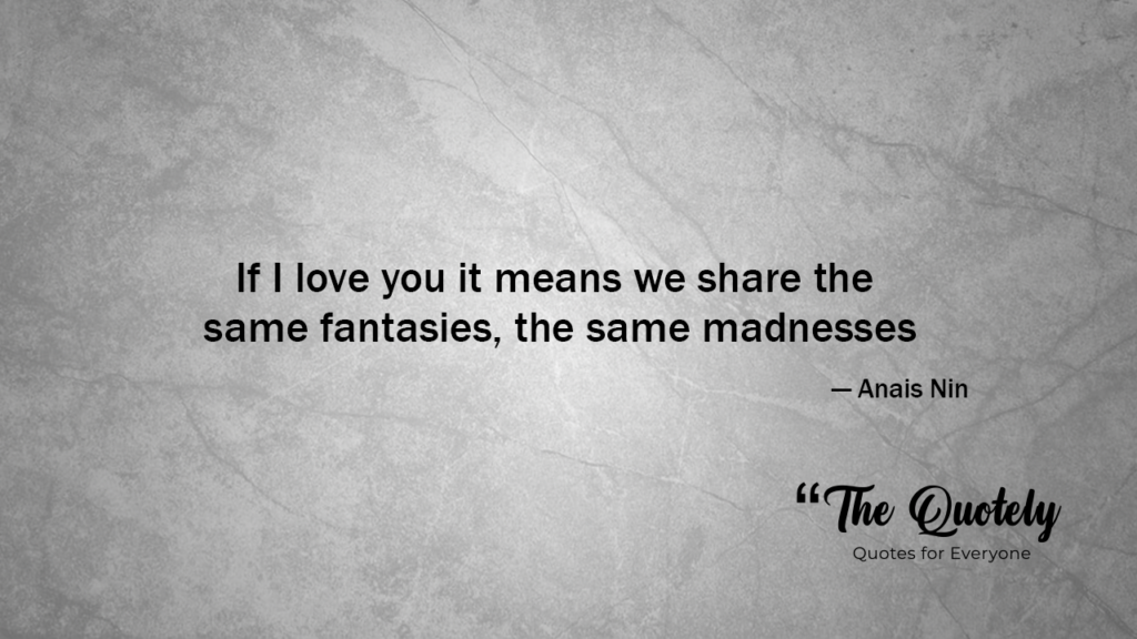 best anais nin quotes