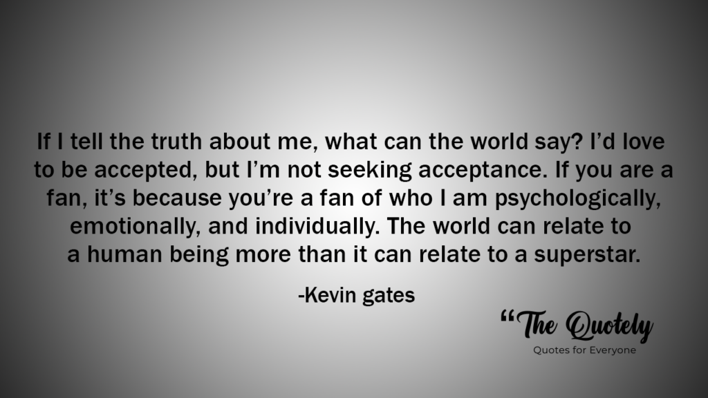 kevin gates quotes about success

