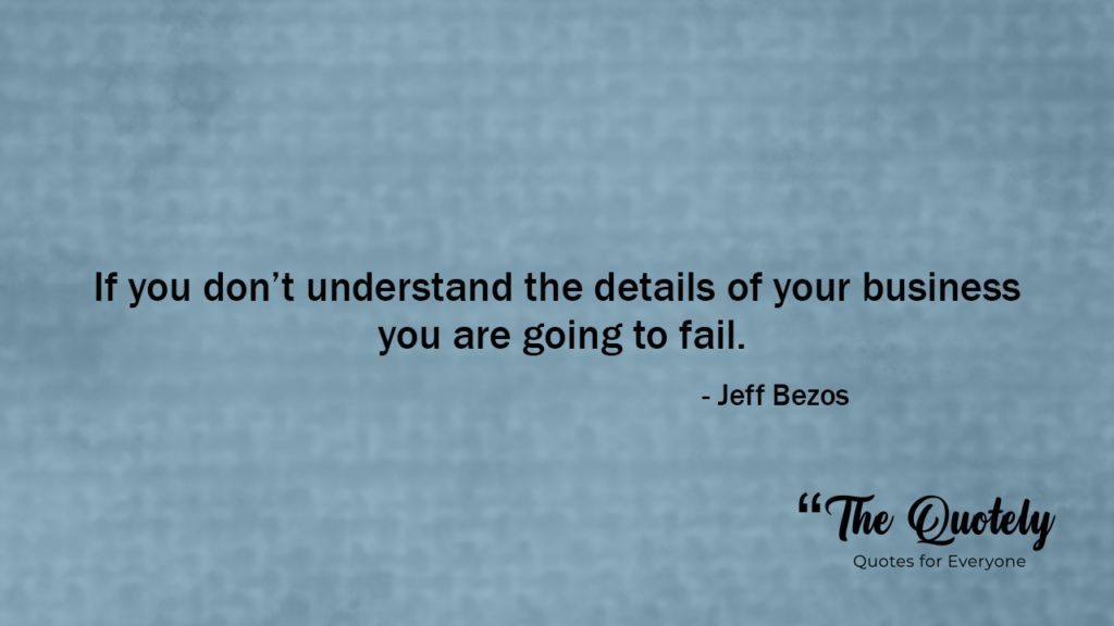 jeff besoz quotes on leadership
