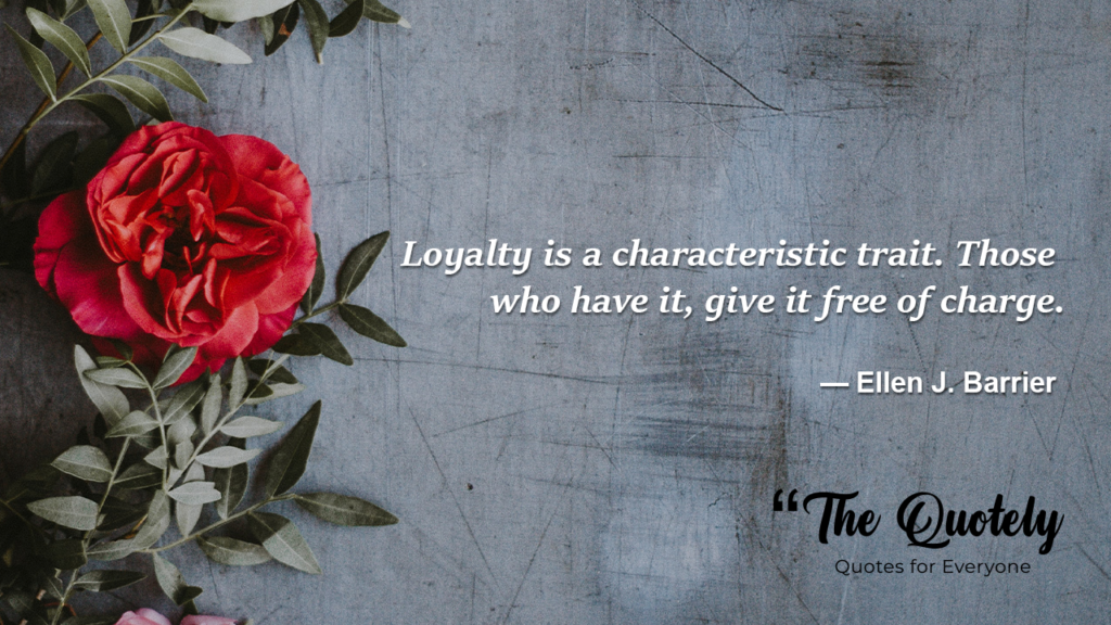 loyalty quotes for relationships