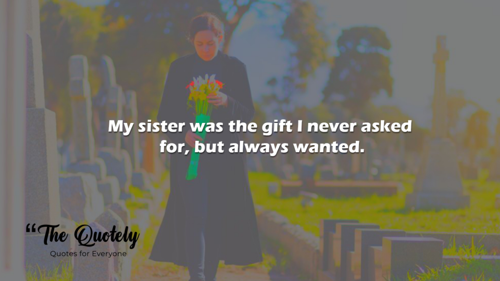 tribute to a sister who died