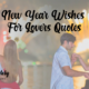 New Year Wishes For Lovers Quotes