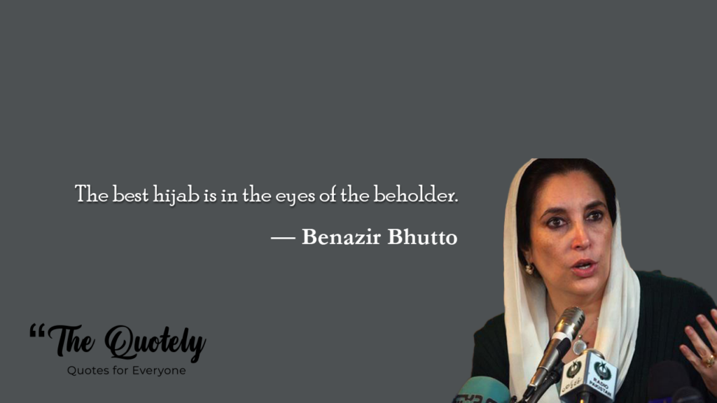 benazir bhutto best quotes