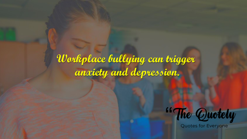 work bullying quotes