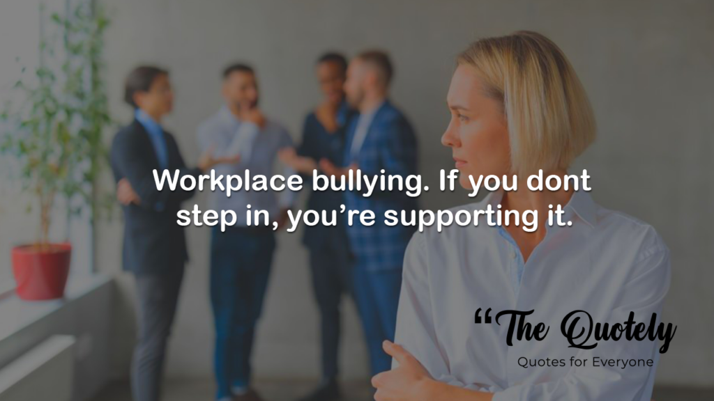 work bully quotes