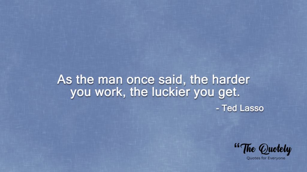 ted lasso quotes funny