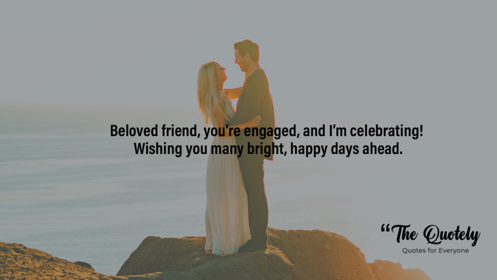 engagement wishes for best friend girl