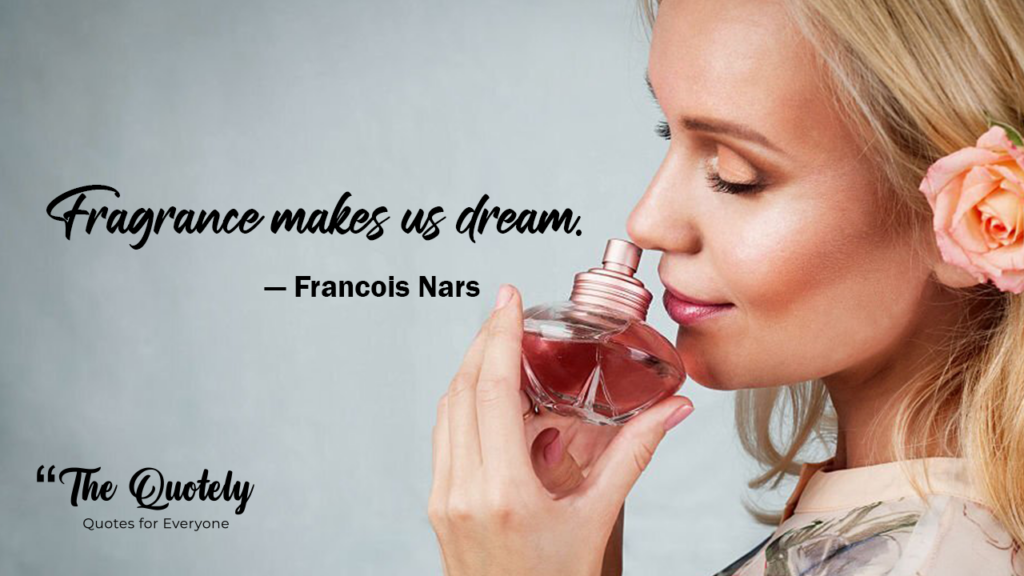 famous perfume quotes