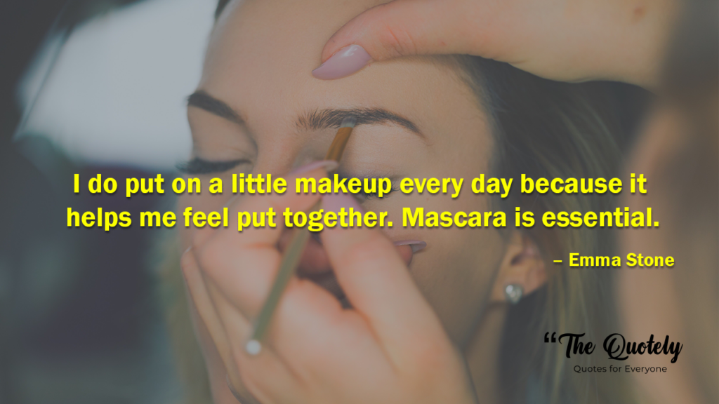 makeup quotes for baby girl