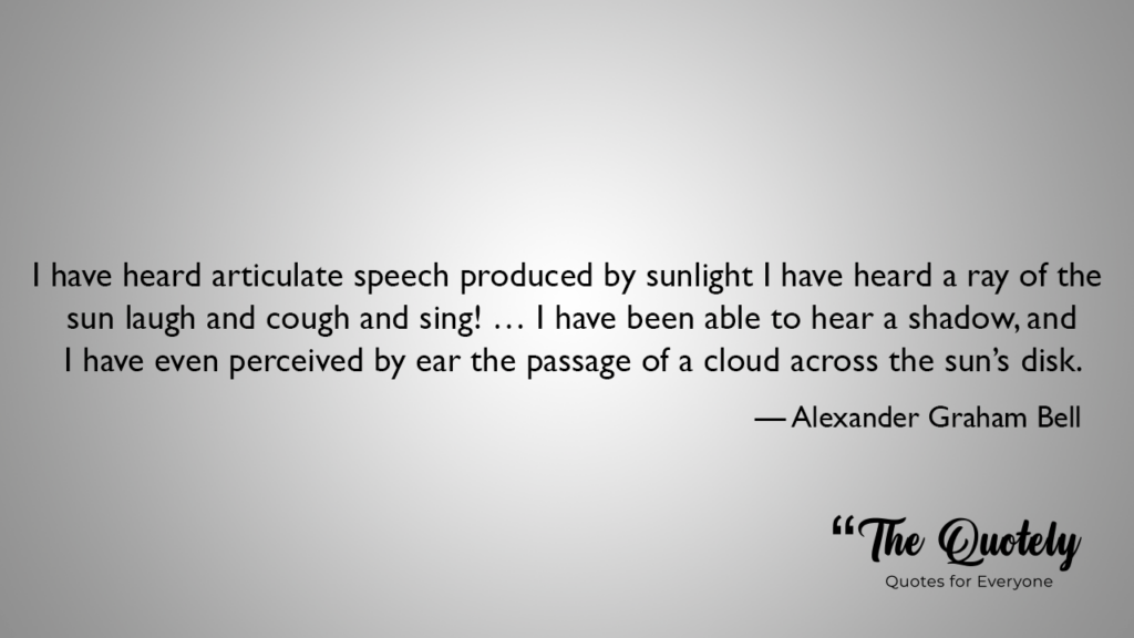 famous alexander graham bell quotes