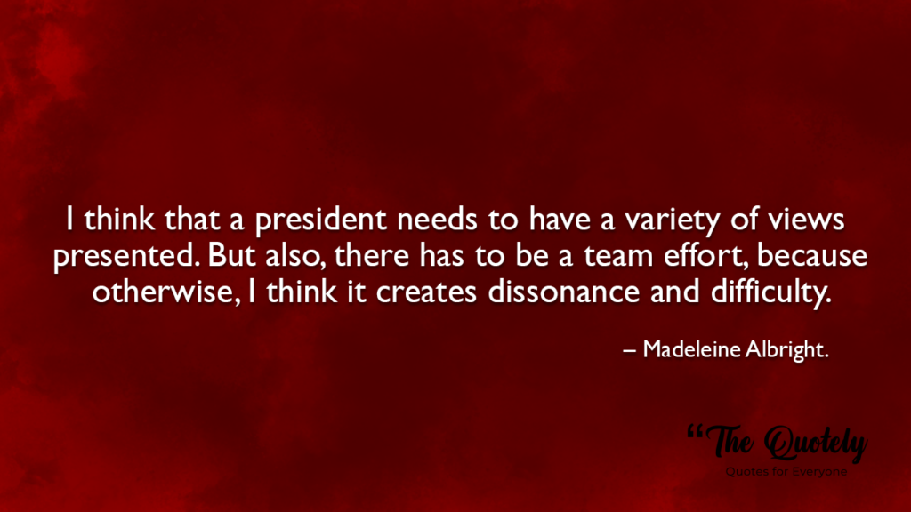 madeleine albright quotes mediocre