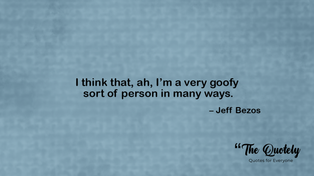 jeff bezos quotes on wealth