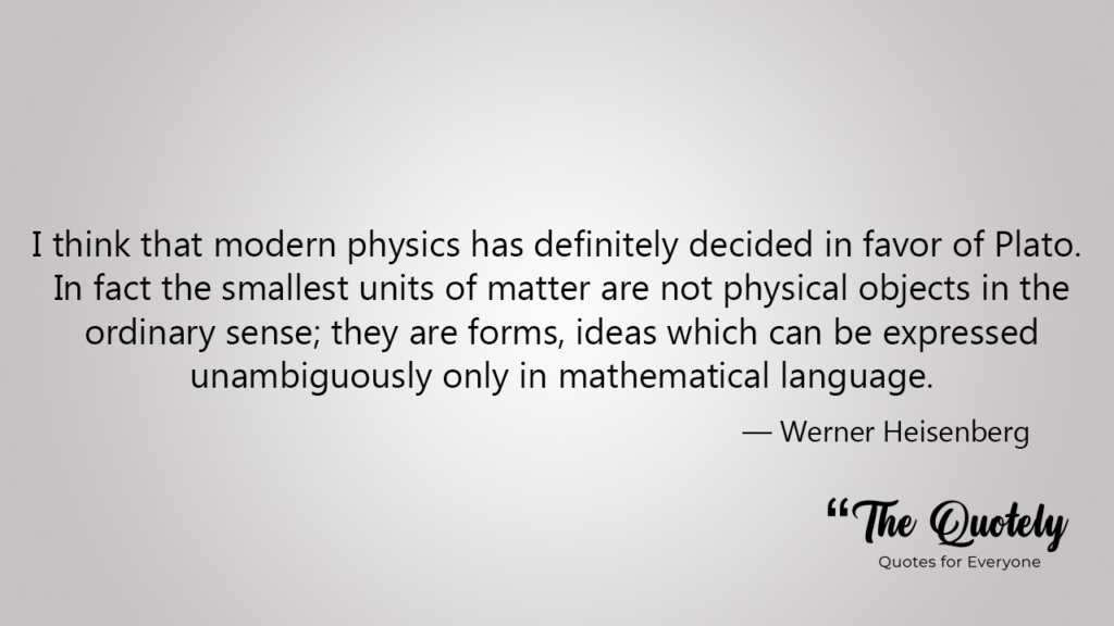 werner heisenberg quotes about physics