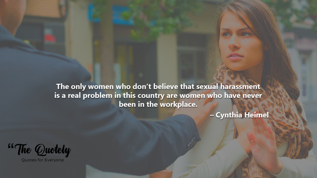 quotes on harassment
