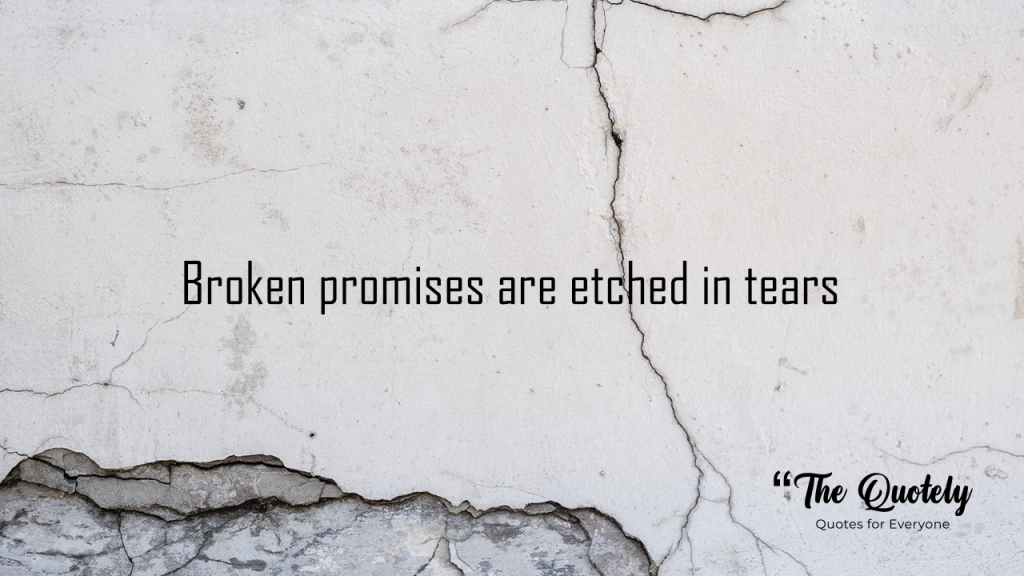 quotes about failed promises