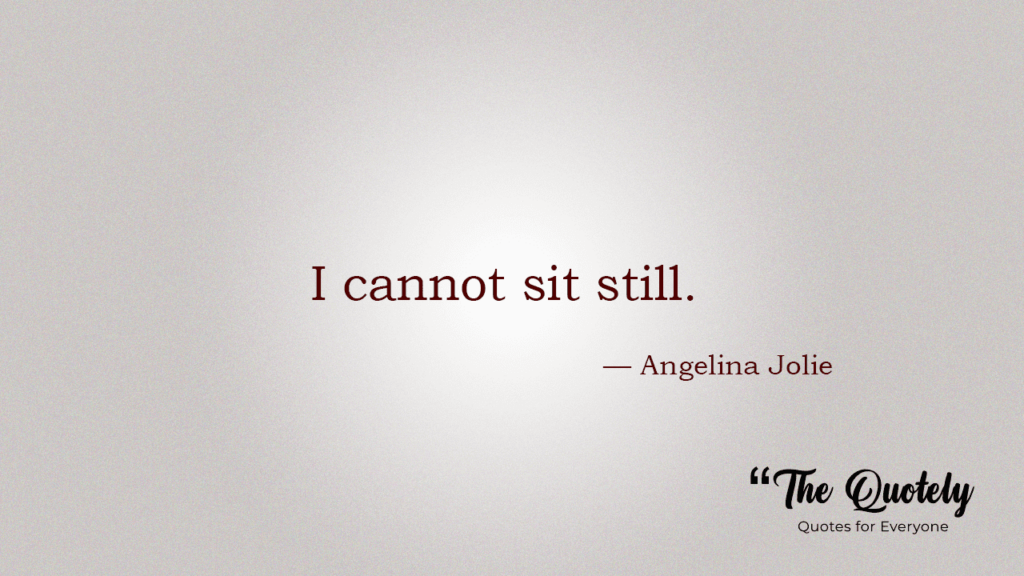 angelina jolie quotes images
