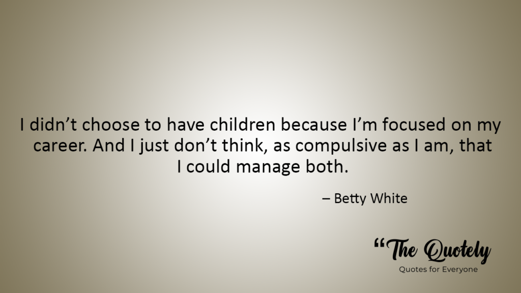 betty white quotes on aging