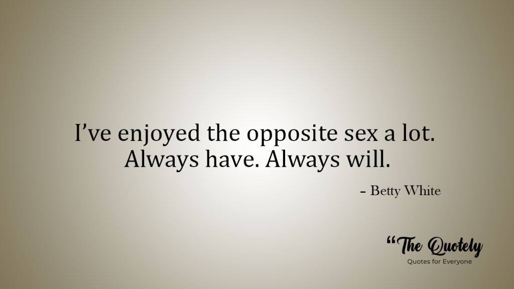 betty white quotes on love