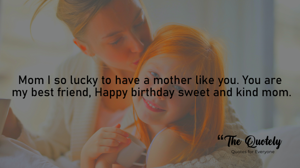 happy birthday mom short quotes