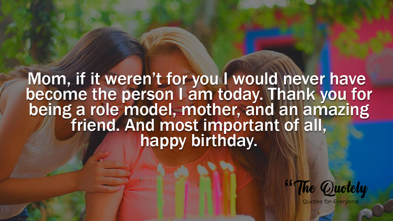 150+ Birthday Wishes For Mom - Quotes, Wishes, And Messages