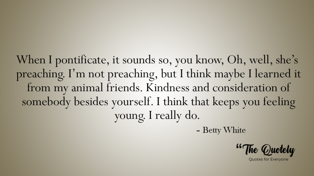 betty white quotes on aging