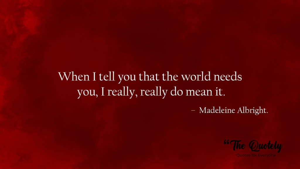 quotes by madeleine albright