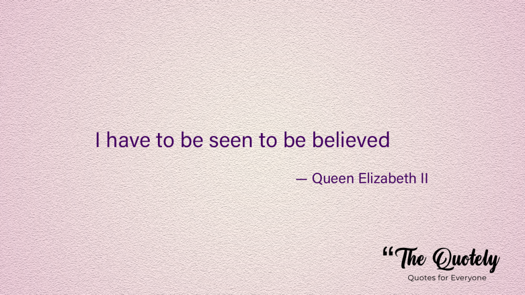 queen elizabeth quotes on leadership