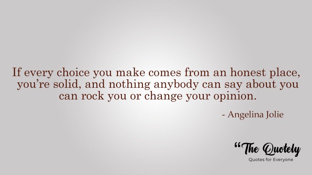 angelina jolie quotes about life