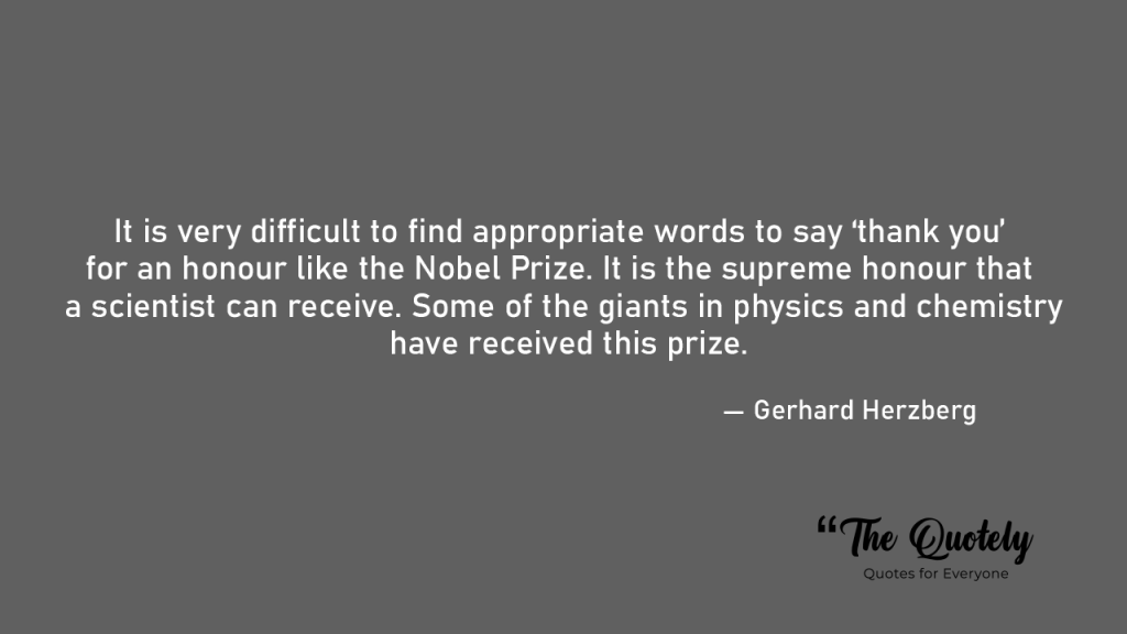 Gerhard Herzberg quotes