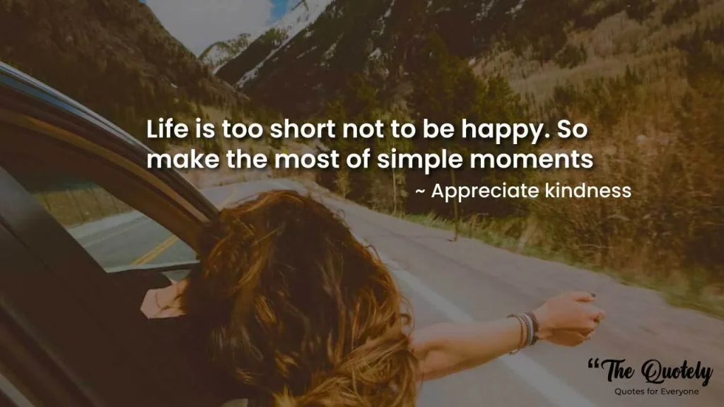 life is too short quotes