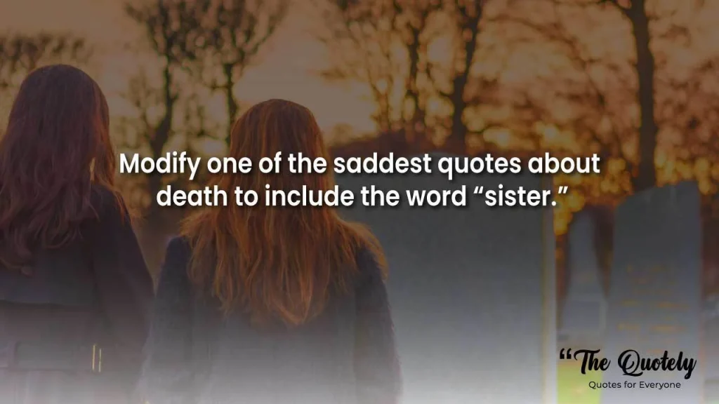 sister death quotes