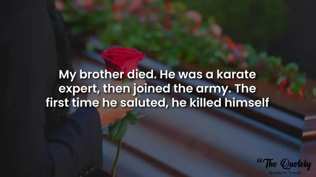 comforting quotes for loss of a brother
